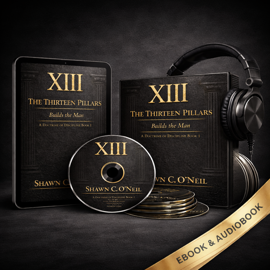 The Doctrine of Discipline: The XIII Pillars — Complete Bundle (eBook + Audiobook)